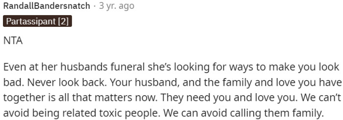 OP's mother, amidst her husband's funeral, continues to tarnish OP's image