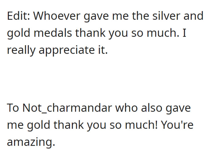 In an edit, OP expresses gratitude to those who awarded them silver and gold medals.
