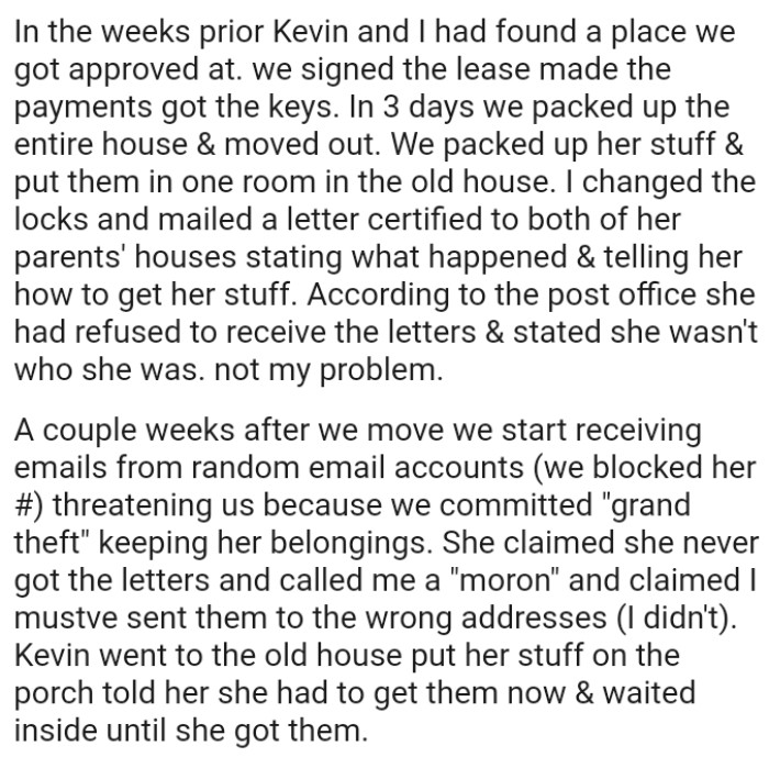She claimed she never received the letters and called the OP a 