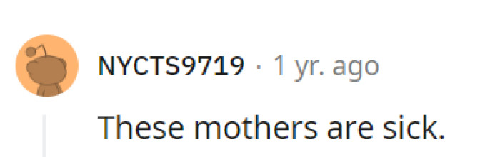 Looks like these mothers missed the memo on the 