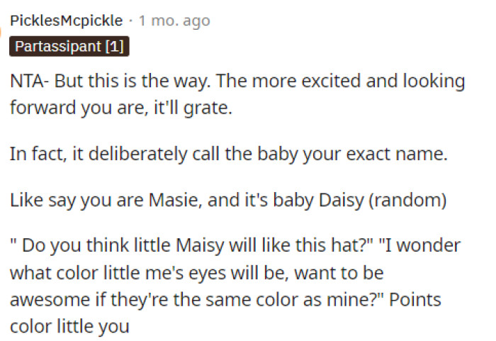 This is something that people are suggesting her do to help make her sister want to change the name on her own instead of her asking her to change it.