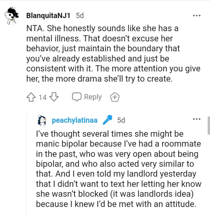 The more attention you give, the more drama she'll try to create