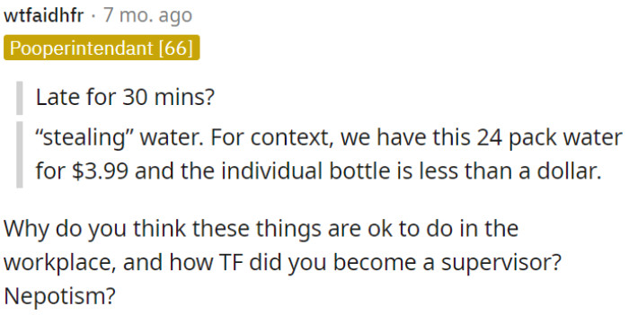 Why does OP think these actions are acceptable at work?