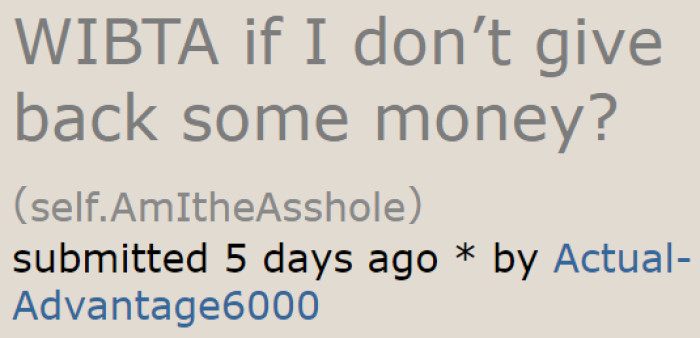 The OP Asks the Community if It's Okay Not to Return the Child Support Money She Received When Her Ex Wanted It Back.