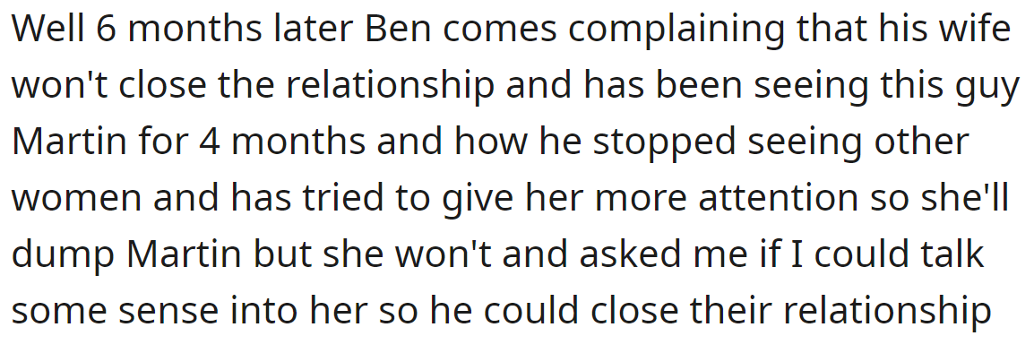 The friend's wife ended up in love with someone else and filed for divorce: