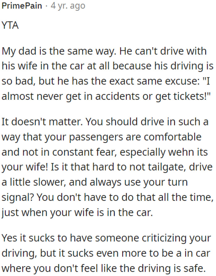 It's frustrating to have someone criticize your driving, but it's worse to feel unsafe in the car.