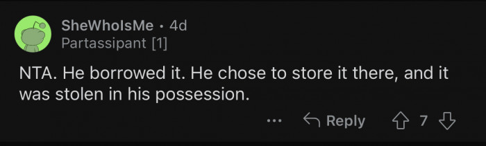 It was stolen in his possession, and he should take responsibility.