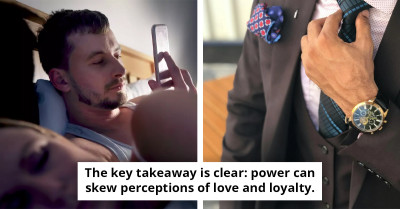 Why Do Powerful People Cheat—Scientists May Have The Answer