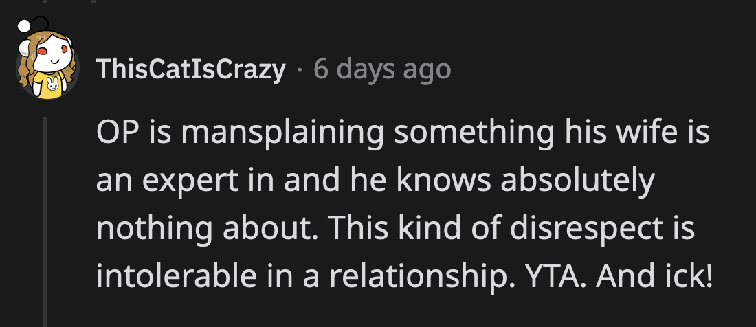 OP said he was willing to have his mind changed on the last part of his post. However, he challenged all of the comments that didn't sympathize with him.