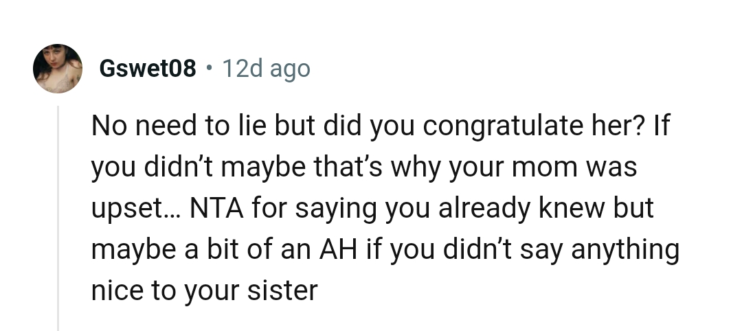 The OP will be an AH if she didn't say anything nice