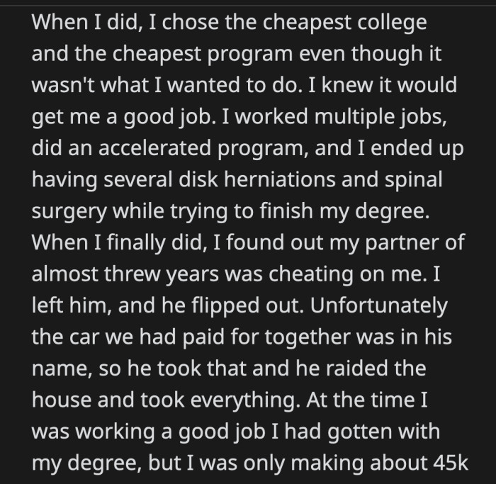 She told her boyfriend that expecting things from wealthier friends is entitled.