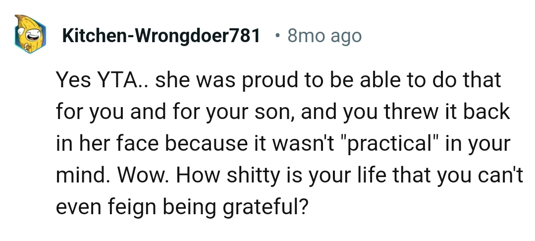 OP's wife was proud to be able to afford something that would keep her husband and son happy.