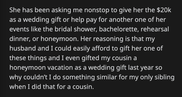 But she can't seem to find it in her heart to do it for her sister.