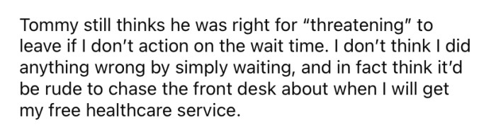 But Tommy is still insisting that he was right and that the OP should have asked.