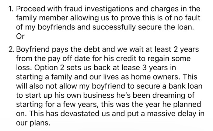 OP and her boyfriend were left with two choices that could help them fix this situation.