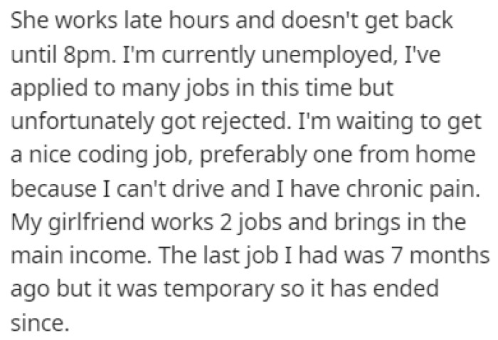 OP is currently unemployed and spends his days doing chores and playing video games with family members as a way to connect with them