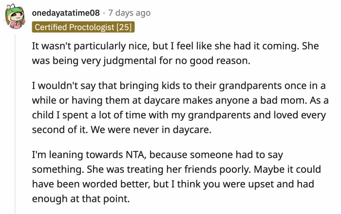 Did OP say it nicely? No. Did the wife deserve it for being a hypocrite? Someone had to say it.