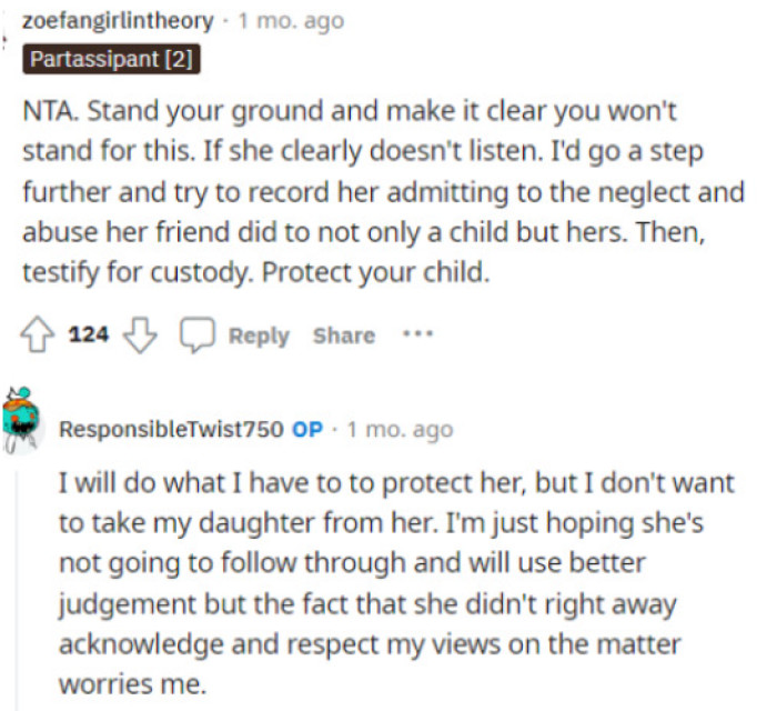 People were encouraging him to stand his ground and to let his wife know exactly what his thoughts are on this.