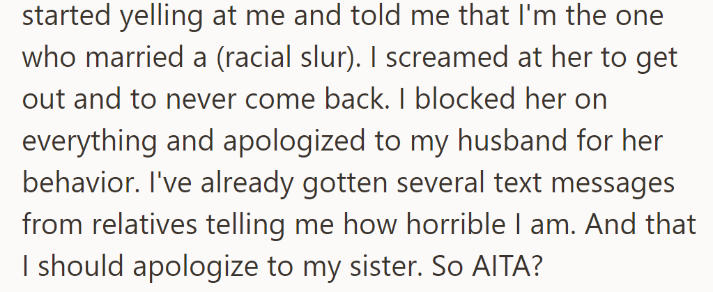 After the sister's racist outburst, she was expelled; facing family backlash, she seeks validation: AITA for defending her spouse?