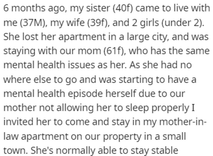 OP's sister came to live with him, his wife, and their two daughters