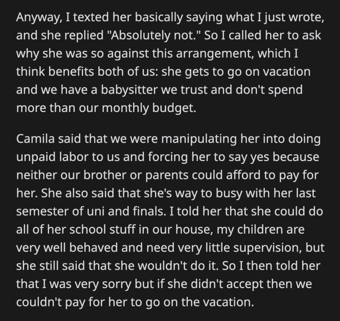 OP called to ask Camila why she was so against the arrangement.