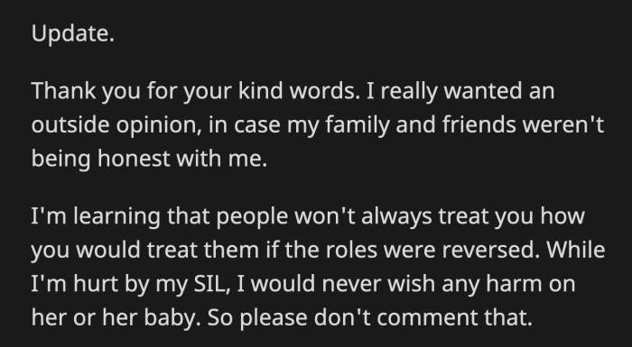 OP got the validation that she did nothing wrong from supportive Redditors who empathized with her