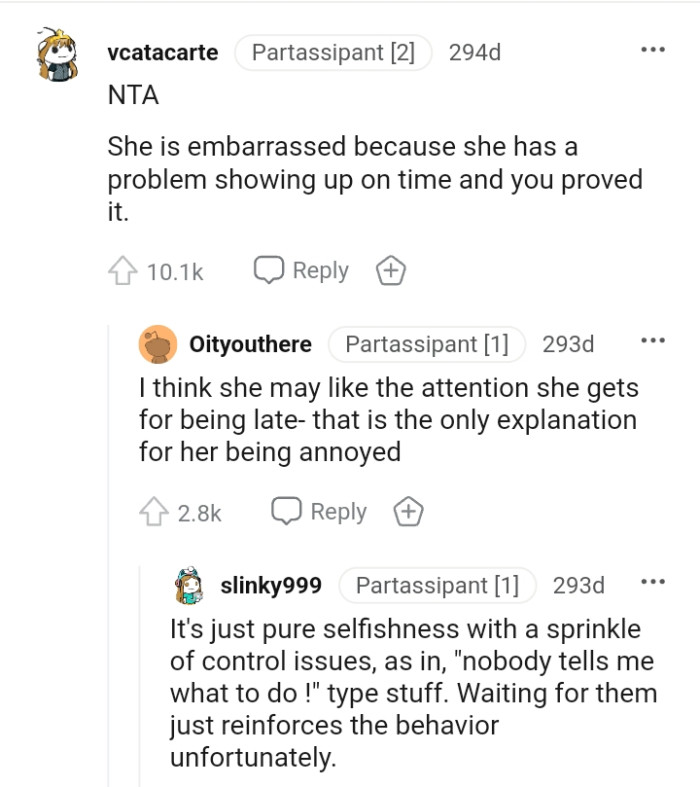 That is the only explanation for her being annoyed