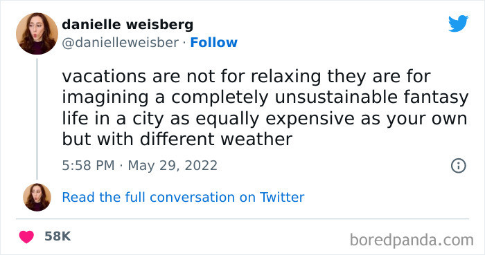 13. Vacations Are Not for Relaxing