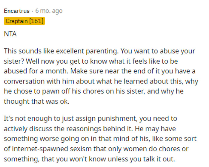 This sounds fair to basically everyone in the comments because she actually did the math to make it fair for him while still serving as a punishment.