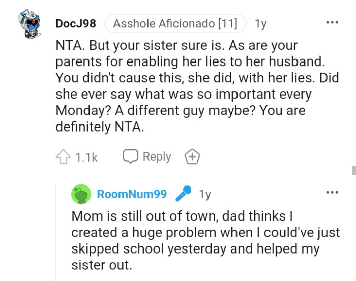 This Redditor wants to know if the OP's sister ever said what she goes out to do