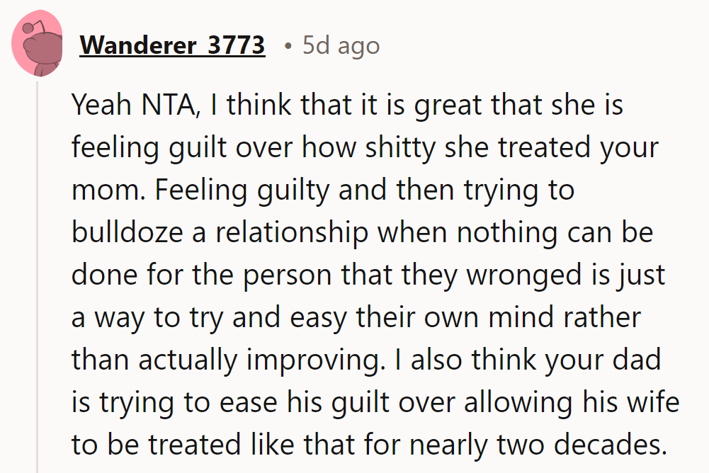 Yeah, definitely NTA. Feeling guilty now doesn't undo years of mistreatment. Dad's got some explaining to do.