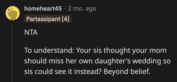 She also convinced herself that OP was acting like a bridezilla. Sister needs a mirror.