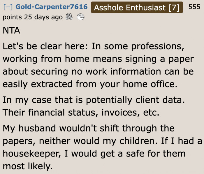 The OP's mom doesn't understand this.