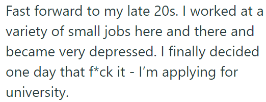 Her words haunted the OP into their late 20s: