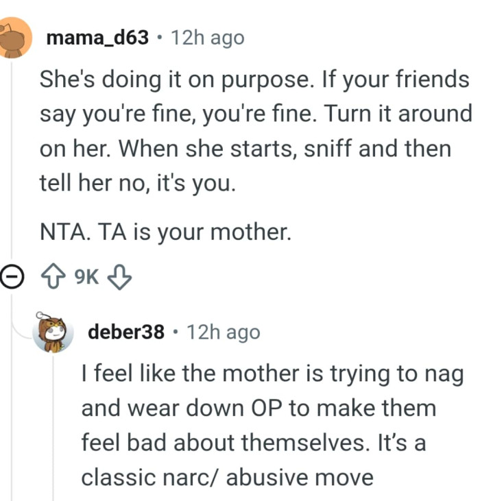 This Redditor believes OP's mom is doing it on purpose