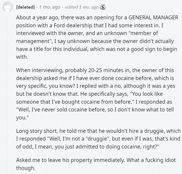 1. That man should learn how to choose his words a little more carefully next time.