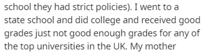 OP went to state school and got good grades at college later