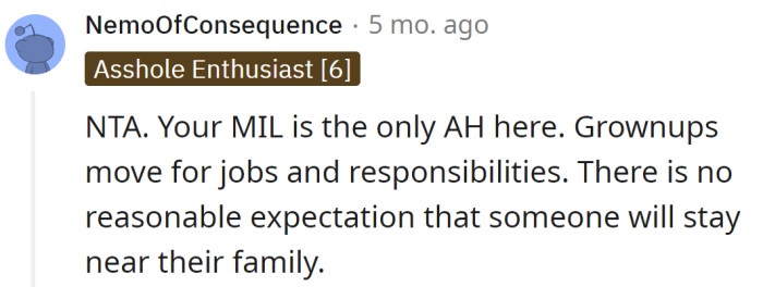 Grown-ups move for jobs and responsibilities, nothing strange: