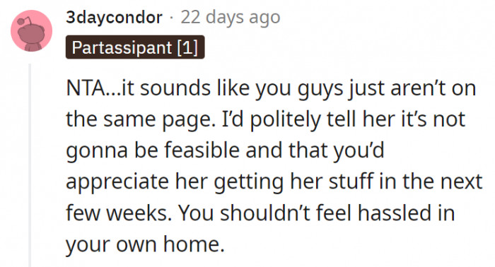 8. OP shouldn't feel hassled in her own home