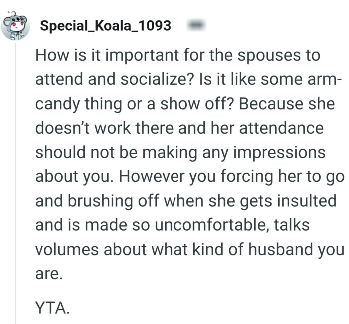 Her attendance shouldn't matter to the OP