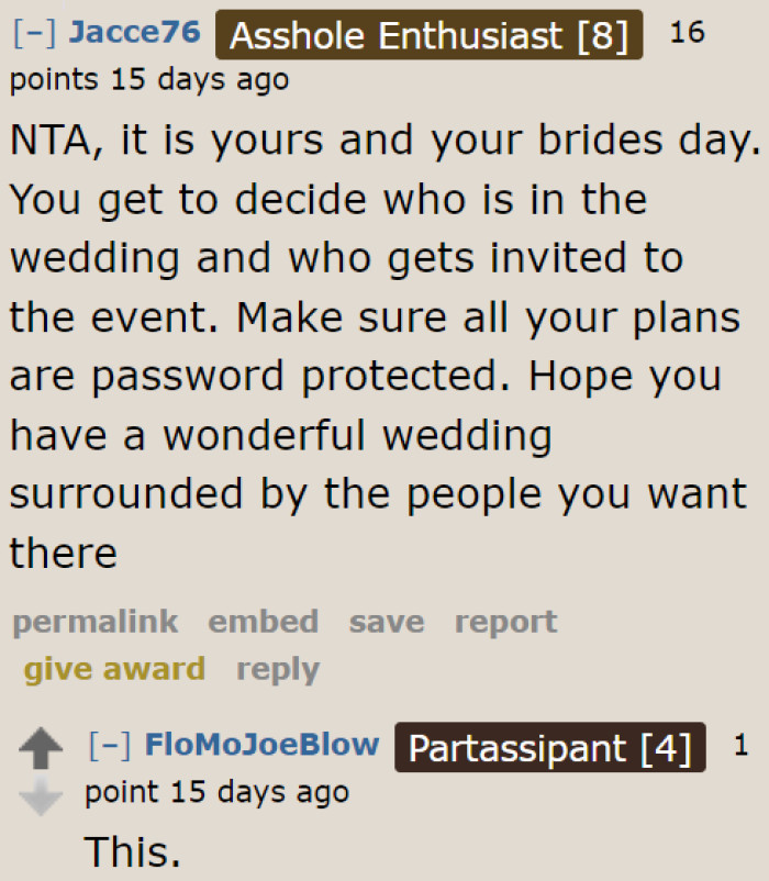 He shouldn't talk about wedding plans with his parents anymore.