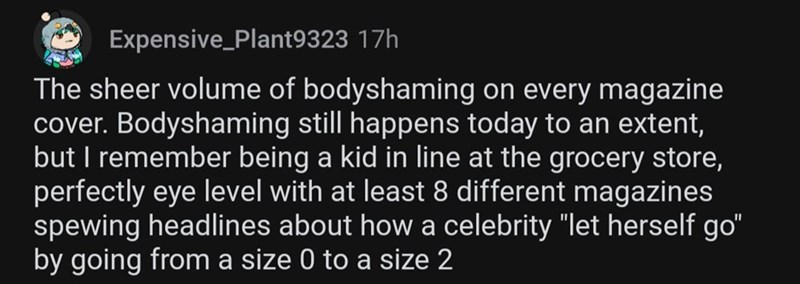 12. Body shaming.