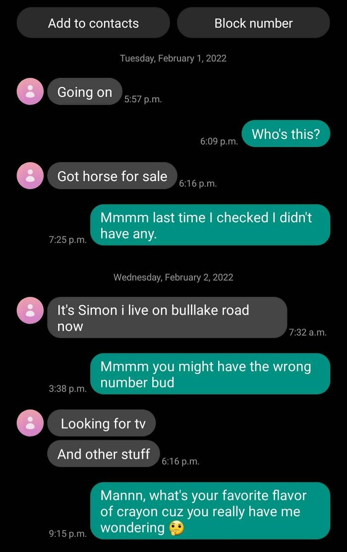 16. Sometimes Telling Them They Have The Wrong Number Just Isn't Enough