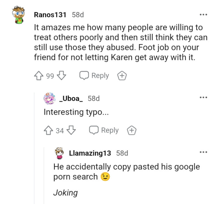 Foot job on the OP's friend for not letting Karen get away with what she did