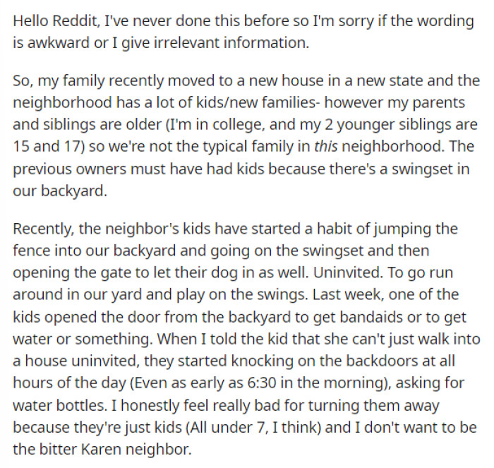 OP starts off her post by explaining the background on the situation and the neighbor she is talking about.