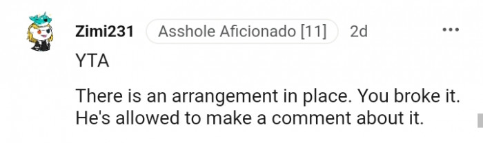 He's allowed to make a comment about it