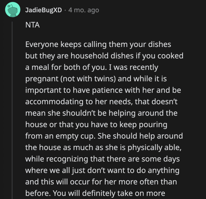 OP can make a plan with his wife for household chores...