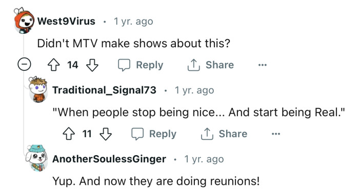 MTV made a whole show about this