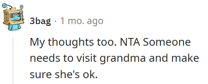 Grab those detective hats, it's a Grandma wellness check!