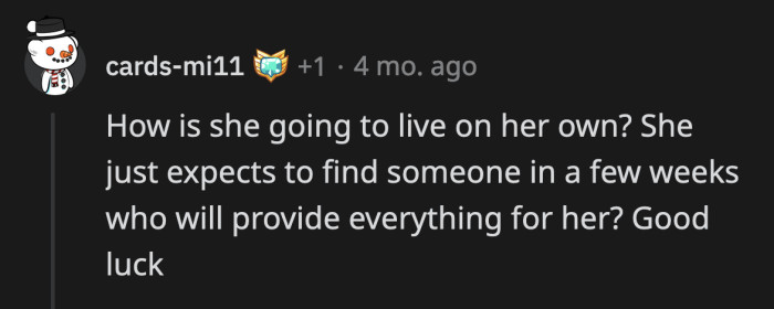 Reality Won't Be Kind to This Woman